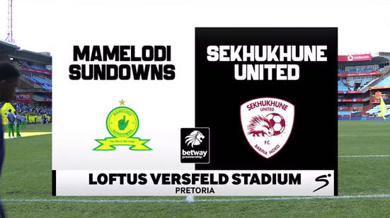 Sundowns v Sekhukhune | Match Highlights | Premier Soccer League Highlights